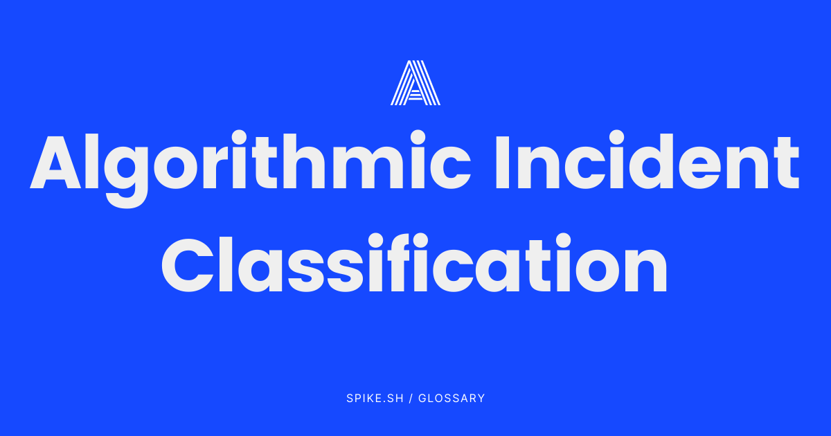Algorithmic Incident Classification in Incident Response Explained