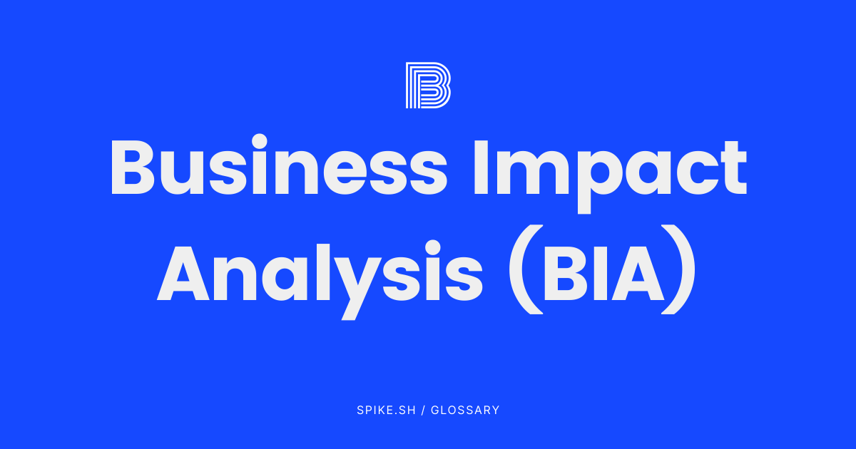 Business Impact Analysis (BIA) in Incident Response Explained